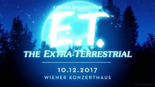 E.T. - 35 Anniversary Concert  - Wiener Konzerthaus 10.12.17