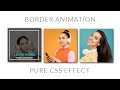 CSS Image hover with Border Animation