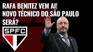 SÃO PAULO CONVERSA COM  RAFA BENITEZ NOVO TÉCNICO DO SÃO PAULO