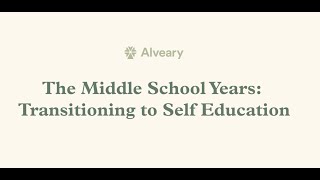 The Middle School Years: Transitioning to Self-Education | Conversation with Kerri and Shannon