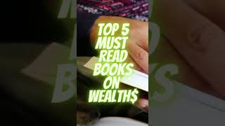 Top 5 Best Books on Wealth Creation #shorts | Money Mindset | How to Build Wealth | How to be Rich