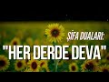 her derde deva dua Şifa duaları