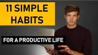 11 Simple Productivity Hacks To Maximize Your Day