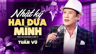 Nhật Ký Hai Đứa Mình - Tuấn Vũ | Live Đêm Nhạc Mạnh Quỳnh & Tuấn Vũ