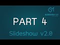 Slideshow v2.0 - Part 4 ( HTML , CSS , JAVASCRIPT )