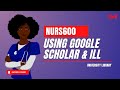 NURS600 Using Google Scholar to Find Secondary Sources