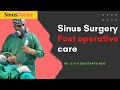 Sinus surgery | Post operation instructions | Dr.GVK Chaitanya Rao - #SinusDoctor  #sinussurgery