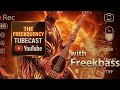 The FREEKQUENCY with Freekbass