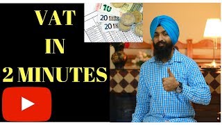 VAT explained In 2 minutes !