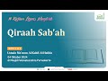 Qiroaah Sab'ah - Ustadz Ma'mun Al Kahfi Al Hafizh