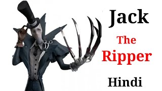 Identity V | Jack The Ripper Gameplay | Hindi Gameplay