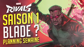 MARVEL RIVALS SAISON 1 : Blade ? Buff, Nerf, Polémique CHRONO TOKEN et ASTUCE Luna Snow