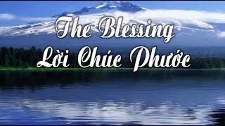 Lời Chúc Phước - The Blessing