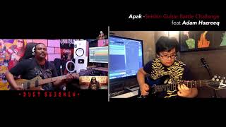 Apak-Seishin Guitar Battle Challenge with Adam Hazreeq and Apak Harry Khalifah