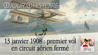 13 janvier 1908 : premier vol d'un kilomètre en circuit aérien fermé