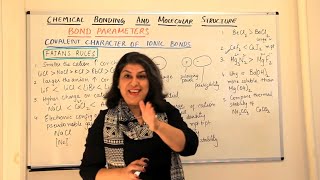 Covalent Nature of Ionic Bonds -Fajan's Rules  - Chemical Bonding And Molecular Structure (Part 11)