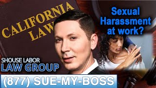 Sexual Harassment - How is it Defined in California?