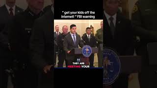 get your kids off the internet! FBI warning #crime #media #socialmediaexpert #children #safety