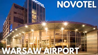 Novotel Warszawa airport 🇵🇱