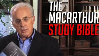 The MacArthur Study Bible