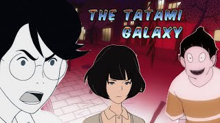 THE TATAMI GALAXY  (2010). VALORACIÓN.