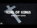 King of Kings - Crown Majesty Worship | Official Lyric Video | Joyful Praise Worship