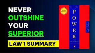 Unveiling the Power Play in 'Never Outshine the Master' | The 48 Laws of Power 1st Law Summary