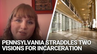 Report: Pennsylvania and U.S. Straddle Two Visions for Crime and Punishment