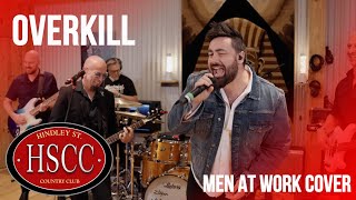 Overkill Men At Work Cover By The Hscc