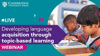 Developing language acquisition through Topic-Based Learning
