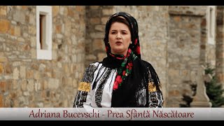 Adriana Bucevschi - Prea Sfântă Născătoare