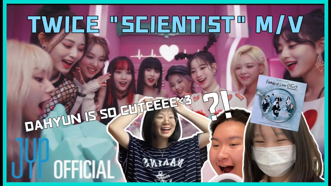 Twice Scientist M V Reaction 反應影片 Youtube