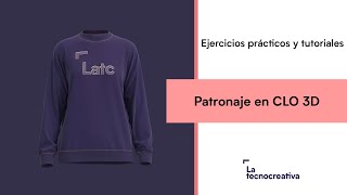 Patronaje digital de una sudadera en CLO3D