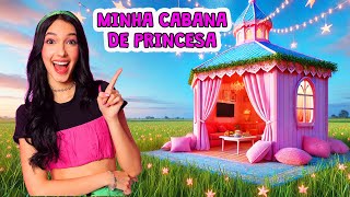 MINHA NOVA CABANA DE PRINCESA | Luluca