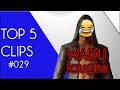 TOP 5 CLIPS #029 - WADU HEK is laughing again:D