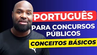 Português Para Concurso Público   Conceitos Básicos