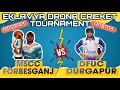 BIG FINAL || EKLAVYA DRONA CRICKET TOURNAMENT{ SEASON - 4 } || DFUC BANGAL vs MSCC FORBESGSNJ