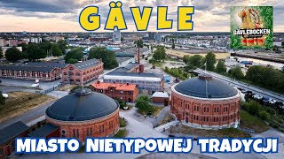 Gävle. A city of unusual tradition.