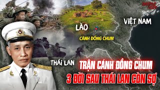 TRẬN CÁNH ĐỒNG CHUM - TƯỚNG LÊ TRỌNG TẤN XUẤT TRẬN VÀ CUỘC CHIẾN KHIẾN NGƯỜI THÁI LAN PHẢI KHIẾP SỢ