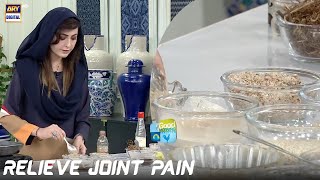 Way to Relieve Joint Pain Naturally - Dr. Umme Raheel
