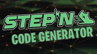 PRIVATE STEPN  HOW TO GET ACTIVATION CODE   STEPN AUTO CODE GENERATOR   FREE STEPN CODE 2022!