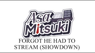 A Short Showdown Stream【Asa Mitsuki】