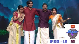 Super4 Season 2 | Episode 18- Keralam 'DAVATHINTE SWANTHAM NADU' | MazhavilManorama
