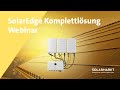 Webinar - Die SolarEdge Komplettlösung