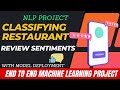 Classifying Restaurant Review Sentiment | End to End NLP Project