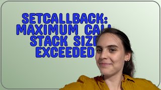 Salesforce: setCallback: Maximum call stack size exceeded