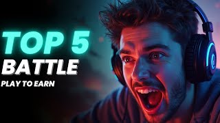 Top 5 Web3 Play-to-Earn Battle Royale Games in 2025!