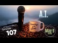 Ramblings with Joe 107