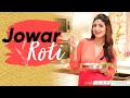 Jowar Roti | Shilpa Shetty Kundra | Healthy Recipes | The Art Of Loving Food