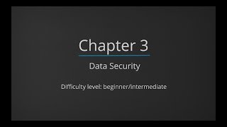[Chapter 3/6] Data Security